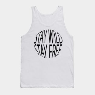Stay Wild, Stay Free Tank Top